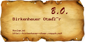 Birkenheuer Otmár névjegykártya
